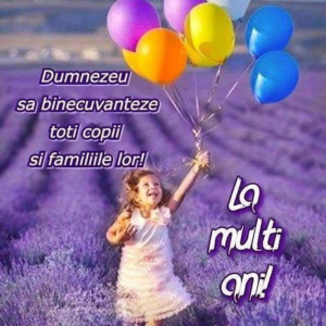 1 Iunie – Ziua Internațională a Copilului